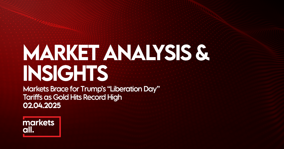 Markets Mixed Ahead of U.S. Tariff Decision; Gold Hits Record, Bitcoin Surges, Oil Holds Steady - Marketsall